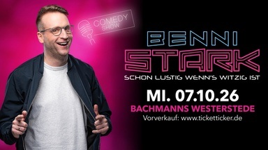Benni Stark - Schon lustig wenn’s witzig ist