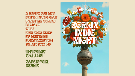 Berlin Indie Night • Vorfeiertag 02.10.25 • Cassiopeia Berlin