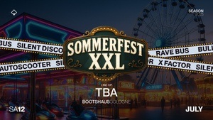 Sommerfest XXL - 12.07.