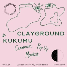 Clayground Berlin Kukumu Pop-up Sale