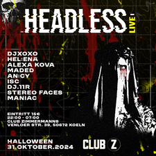 Headless | Halloween X XOXO BDay