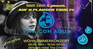 Auf n Plausch Tour 24 - Wohnzimmerkonzert mit Viva con Agua