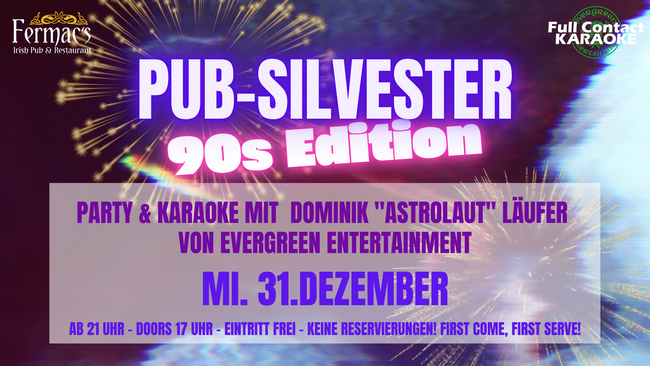 Pub-Silvester 90s Edition - Party & Karaoke at Fermac's Irish Pub
