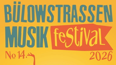 Bülowstraßenmusikfestival 2026