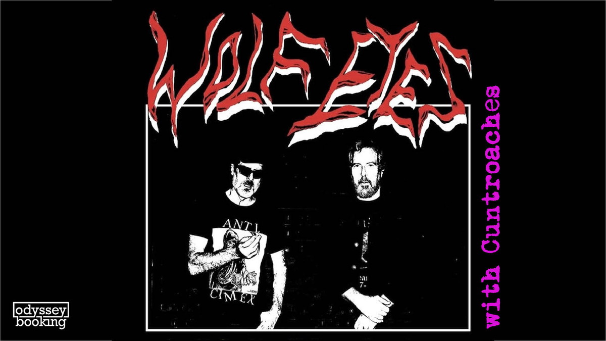 Wolf Eyes (us), support: Cuntroaches