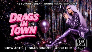 Drags in town