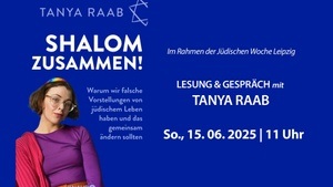 Shalom zusammen! Warum wir falsche Vorstellungen von jüdischem Leben haben und das gemeinsam ändern sollten