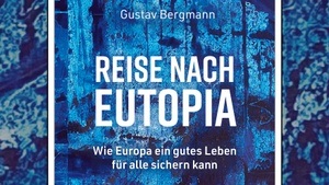 Gustav Bergmann - Reise nach Eutopia