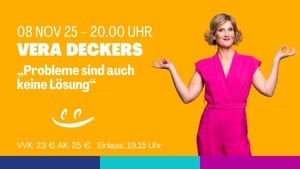 Vera Deckers - Probleme sind auch keine Lösung