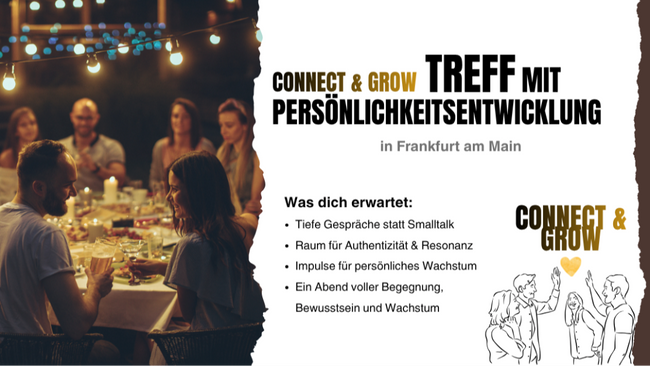 Connect & Grow – Treffen mit Persönlichkeitsentwicklung