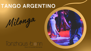 Milonga – Tango Argentino-Party