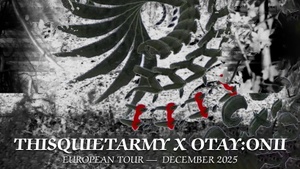 thisquietarmy x Otay:onii