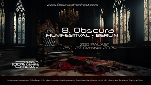 8. Obscura Filmfestival Berlin 25. - 27. Oktober 2024