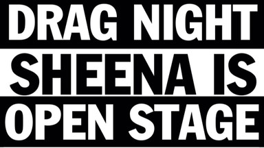 SHEENA IS - Open Stage Punk Drag Night - hosted by Bleach