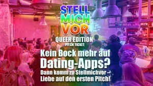 Pitch Ticket | 🏳️‍🌈🏳️‍⚧️ Queer Edition 🏳️‍🌈🏳️‍⚧️ | Stellmichvor - PowerPoint-Dating