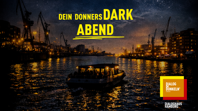 Dialog im Dunkeln - Dein DonnersDark Abend