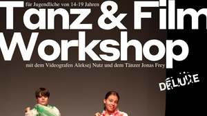 Tanz & Filmworkshop
