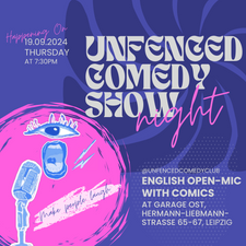 Unfenced Comedy Show- English Open Mic