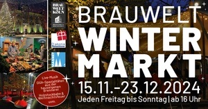 Wintermarkt - Brauwelt Köln