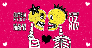 CUMBIA FEST BERLIN  - DIA DE LOS MUERTOS -