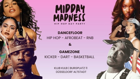 MIDDAY MADNESS - Hip Hop Dayparty