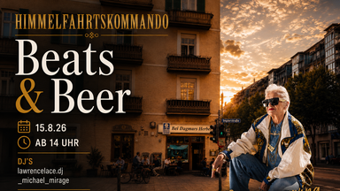 Beats & Beer - Himmelfahrtskommando