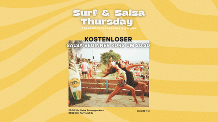 Surf & Salsa Thursday