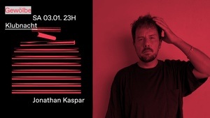 Klubnacht w/ Jonathan Kaspar