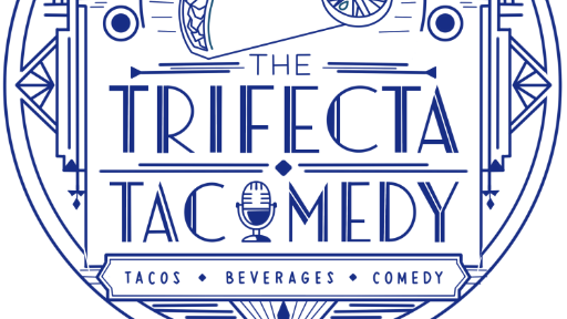 The Trifecta Tacomedy - En Castellano