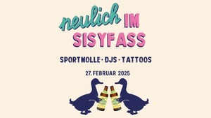 Neulich im Sisyfass