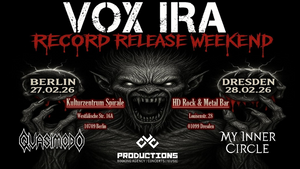 RECORD RELEASE WEEKEND | Vox Ira + Support: My Inner Circle
