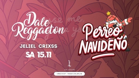 Dale Reggaeton "Perreo Navideño" x La Louve Karlsruhe / Sa 20.12.25