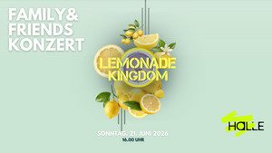 Lemonade Kingdom Konzert in der Halle - kostenfrei