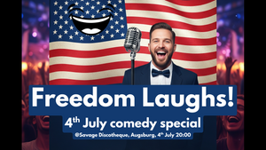 Freedom Laughs! -  English Comedy Augsburg 4th July Special!
