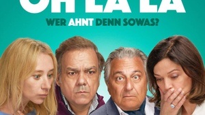 Oh La La - Wer ahnt denn sowas?