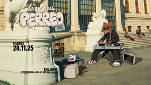 LA CASA DEL PERREO I THE LOFT  I WIEN