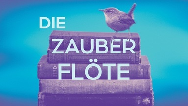 Die Zauberflöte