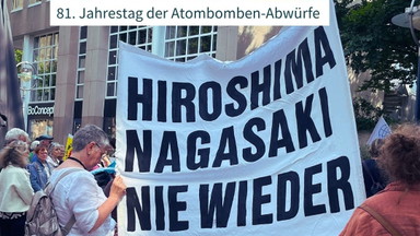 Hiroshimatag: Kundgebung und Demo