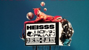 HEISSS x HOME AGAIN I NYE 30H