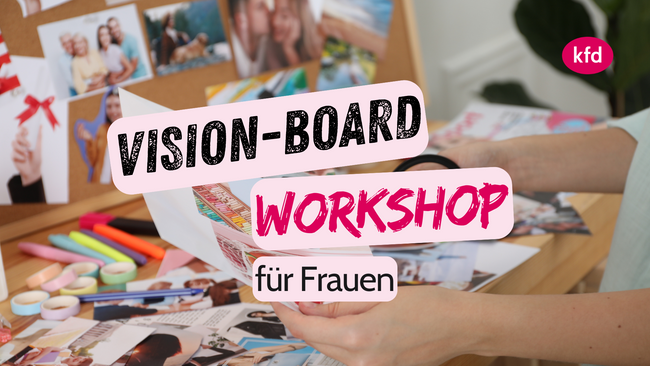 Visionboard: Spirituelles Kreativ-Angebot für Frauen