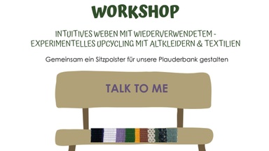 INTUITIVES WEBEN MIT WIEDERVERWENDETEM -  EXPERIMENTELLES UPCYCLING MIT ALTKLEIDERN & TEXTILIEN