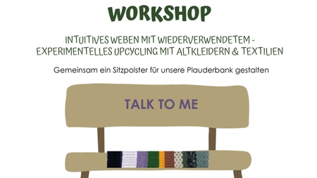 INTUITIVES WEBEN MIT WIEDERVERWENDETEM -  EXPERIMENTELLES UPCYCLING MIT ALTKLEIDERN & TEXTILIEN