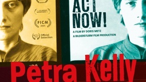 SPOT ON: PETRA KELLY - ACT NOW!