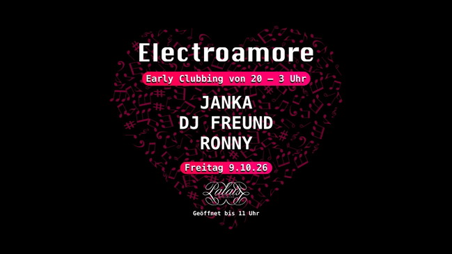 Early Clubbing im Palais mit Electroamore