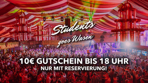Students goes Wasen - Mi. 08.10.25 @ Sonja Merz