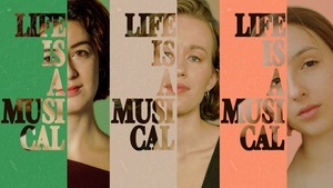 Life is a Musical