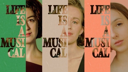 Life is a Musical