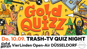 TRASH-TV QUIZ NIGHT – Für echte Reality-Fans - Open-Air