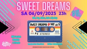 SWEET DREAMS - My 80s Mixtape