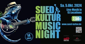 14. Suedkultur-MusicNight 2024 mit: We had to leave (Bremen), Subatomic Strangers (BE), Troy Petty (US) & Scheiba (Darmstadt)